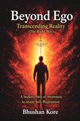 Beyond Ego: Transcending Reality. [Coloured Edition - PAPERBACK]