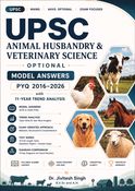 UPSC Animal Husbandry and Veterinary Science optional PYQs 2016-2026 Model answers with 11years Trend analysis