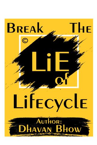 Break The Lie of Lifecycle
