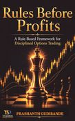 Rules Before Profits