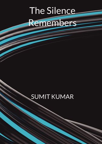 The Silence Remembers
