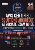 AWS Certified Solutions Architect - Associate Exam Guide