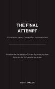 The Final Attempt