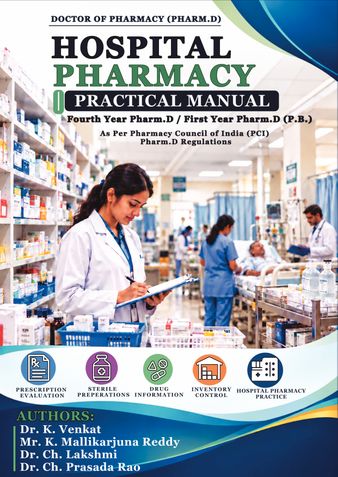 Hospital Pharmacy Practical Manual - For Fourth Year Pharm.D / First Year Pharm.D (P.B.)