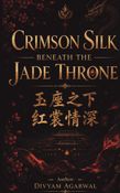 Crimson Silk Beneath the Jade Throne