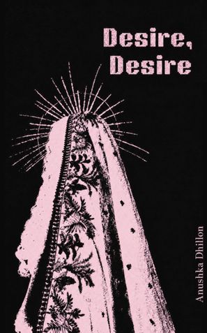 Desire, Desire