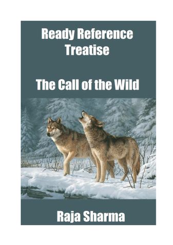 Ready Reference Treatise: The Call of the Wild