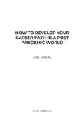How to Develop Your Career Path in a Post Pandemic World