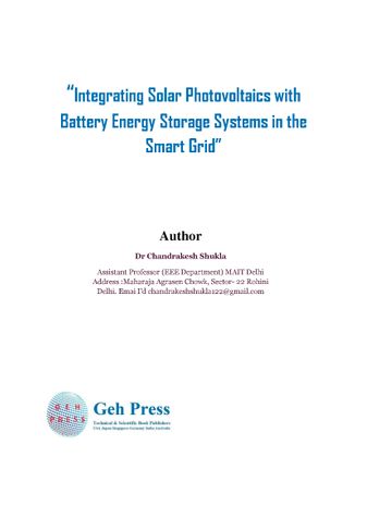 Integrating Solar Photovoltaics with Battery Energy Storage Systems in the Smart Grid
