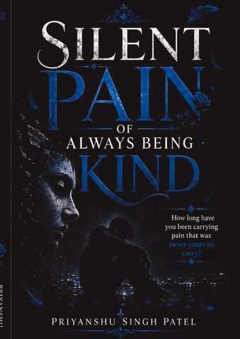Silent Pain of Always Being Kind