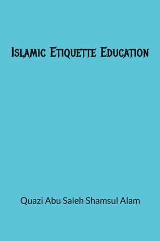 Islamic Etiquette Education