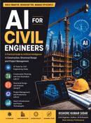 AI for Civil Engineers: Practical Applications in Design, Construction & Project Management