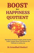 BOOST YOUR HAPPINESS QUOTIENT