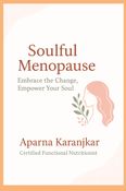 The Soulful Menopause