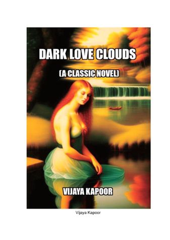 Dark Love Clouds: A Classic Novel