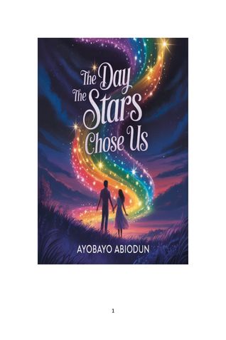 The day the stars choose us