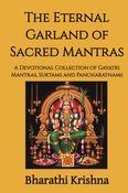 The Eternal Garland of Sacred Mantras