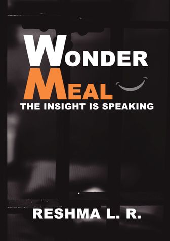 Wonder Meal: The Insight is Speaking