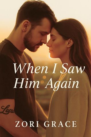 When I Saw Him Again