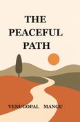 The Peaceful Path