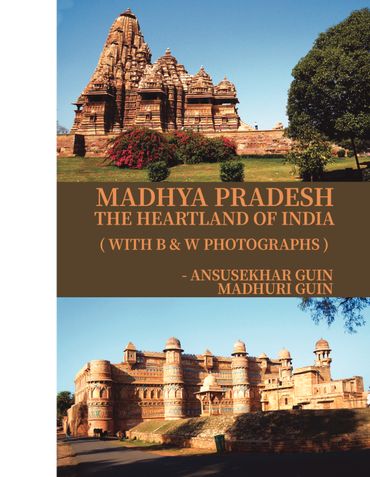 Glimpses of Madhya Pradesh with Sample Itinerary