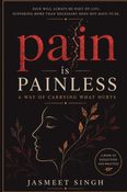 Pain is Painless
