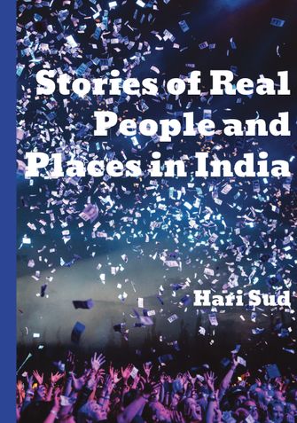 Stories of Real People and Places in India