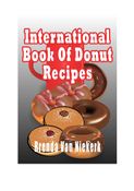International Book Of Donut Recipes