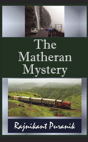 The Matheran Mystery