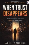 When Trust Disappears