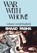 War With Whom!!