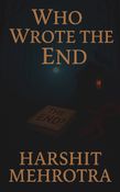 Who Wrote The End