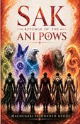 SAK REVENGE OF THE ANI POWS