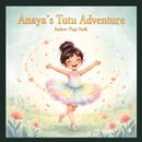 Anayas tutu adventure