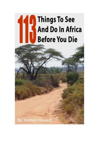 113 Things To See And Do In Africa Before You Die