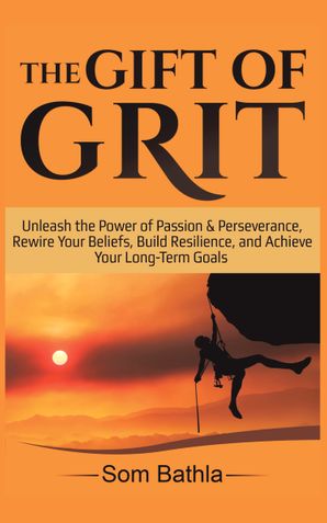 The Gift of Grit