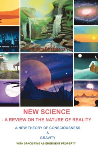 NEW SCIENCE - A REVIEW ON THE NATURE OF REALITY