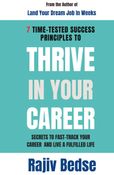 THRIVE IN YOUR CAREER