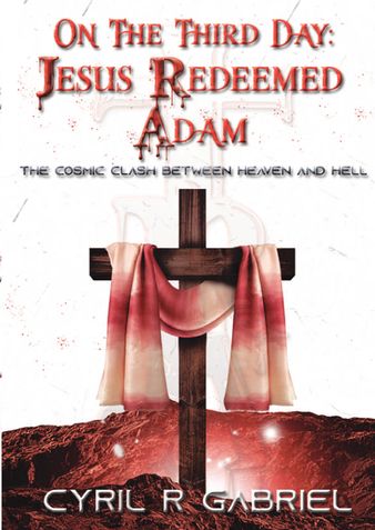 On The Third Day: Jesus Redeemed Adam
