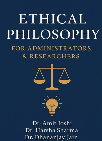 Ethical Philosophy for Administrators & Researchers