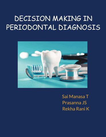 DECISION MAKING IN PERIODONTAL DIAGNOSIS