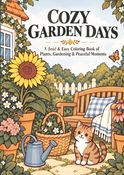 Cozy Garden Days