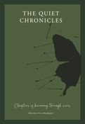 The Quiet Chronicles