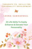 Thoughts vs Skills For Personality Development