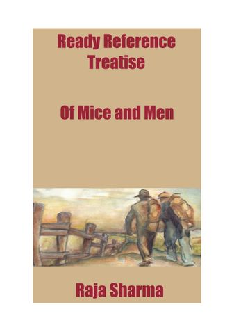 Ready Reference Treatise: Of Mice and Men