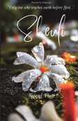Sheuli: Only one who touches earth before God