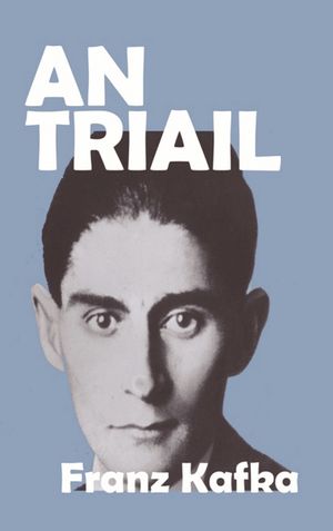 AN TRIAIL Franz Kafka