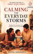 Calming The Everyday Storms