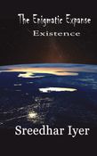 The Enigmatic Expanse - Existence