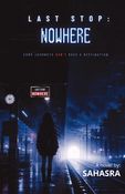 Last Stop: Nowhere
